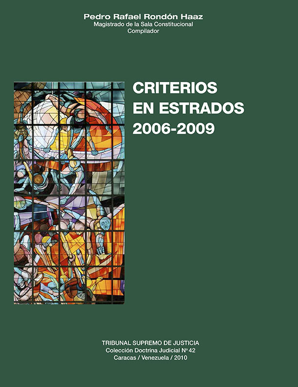 Criterios en estrados 2006-2009