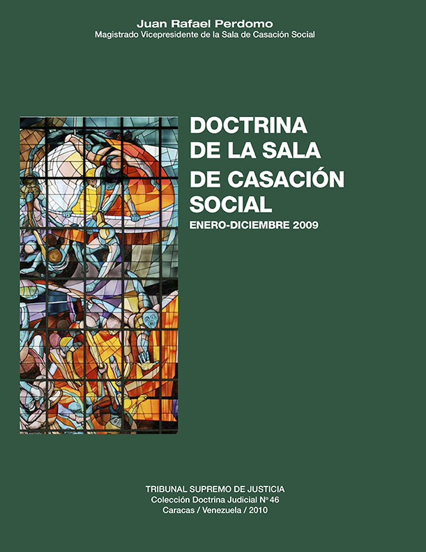 Doctrina de la Sala de Casación Social. Enero-Diciembre 2009